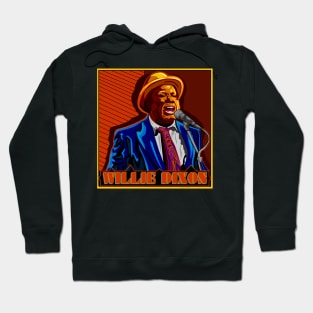 WILLIE DIXON AMERICAN BLUES VOCALIST SONGWRITER Hoodie